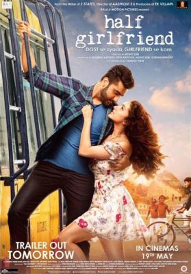 Half Girlfriend - Un Romance Indio Entre Dos Mundos Culturales