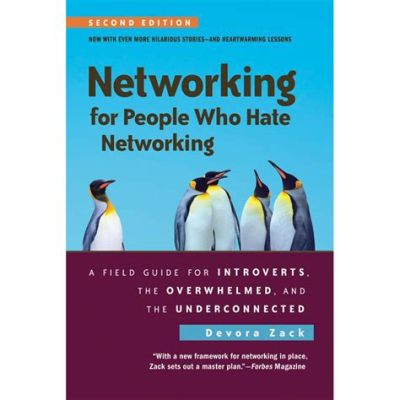  Networking for People Who Hate Networking