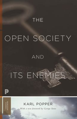 ¡Open Society and its Enemies, un tapiz filosófico-económico que desafía las normas!